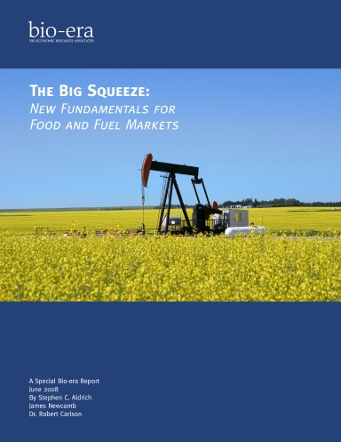 The Big Squeeze: New Fundamentals for Food and Fuel Markets