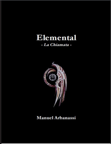 Elemental - La chiamata