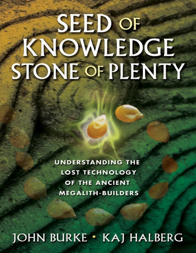 Seed of Knowledge, Stone of Plenty