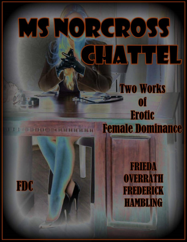 Ms Norcross - Chattel