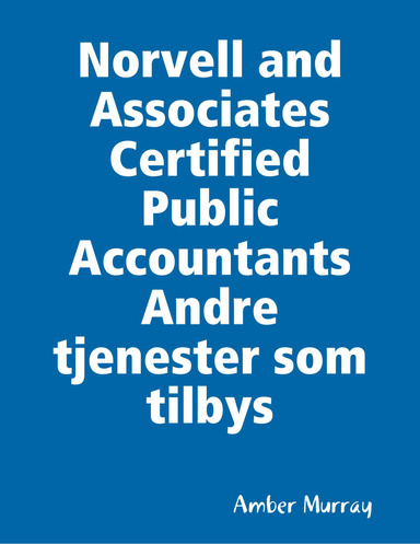 Norvell and Associates Certified Public Accountants Andre tjenester som tilbys