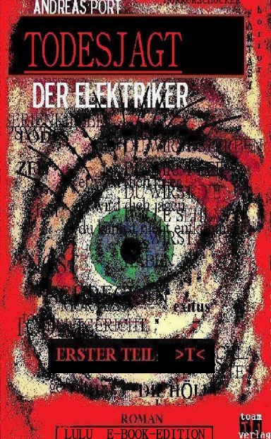 TODESJAGT:DER ELEKTRIKER - ERSTER TEIL: T