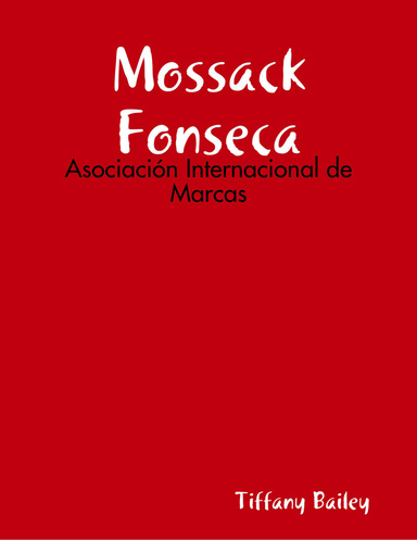 Mossack Fonseca: Asociación Internacional de Marcas