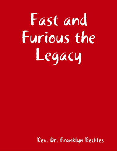 Fast and Furious the Legacy
