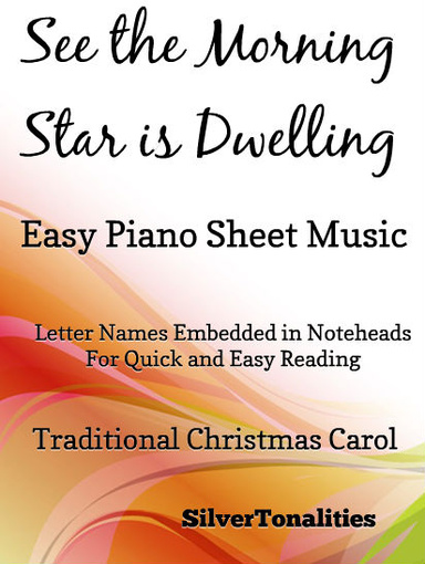 See the Morning Star is Dwelling Easy Piano Sheet Music Pdf