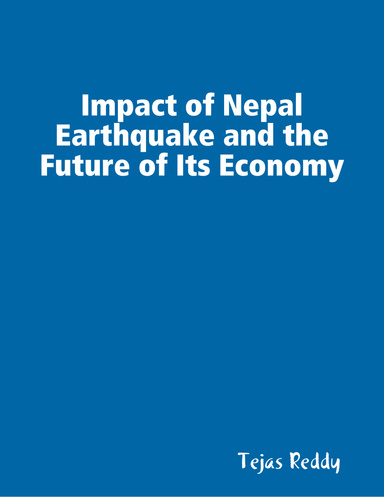 Impact of Nepal Earthquake and the Future of Its Economy