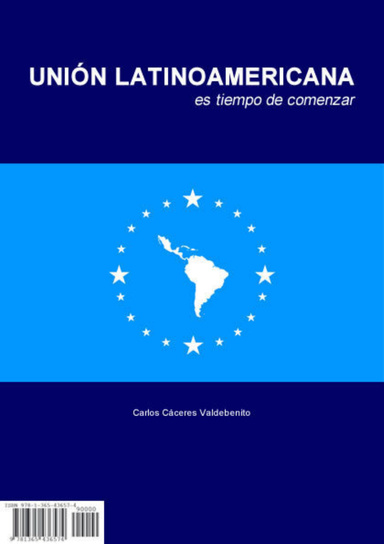 Unión LatinoAmericana, es tiempo de comenzar