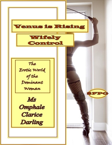 Venus Is Rising - Wifely Control