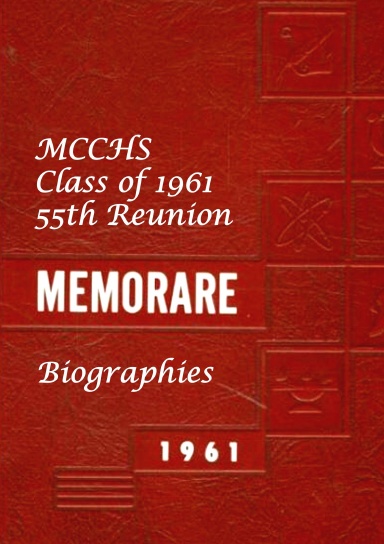 MCCHS Class of 1961 55th Reunion Bibliographies
