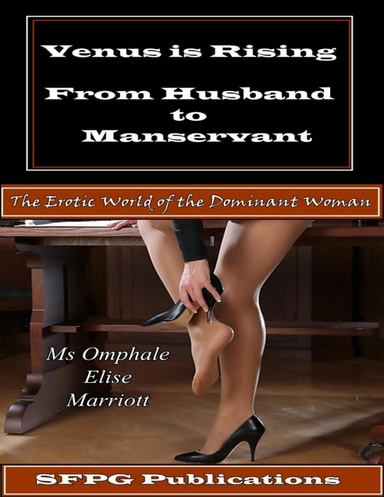 Venus Is Rising - From Husband to Manservant