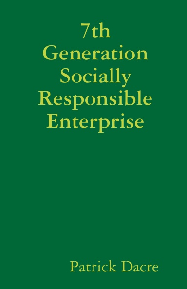 7th Generation Socially Responsible Enterprise