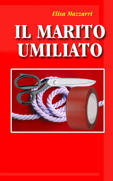 Il marito umiliato