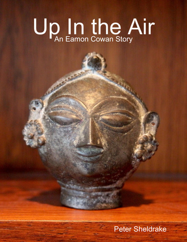Up In the Air: An Eamon Cowan Story