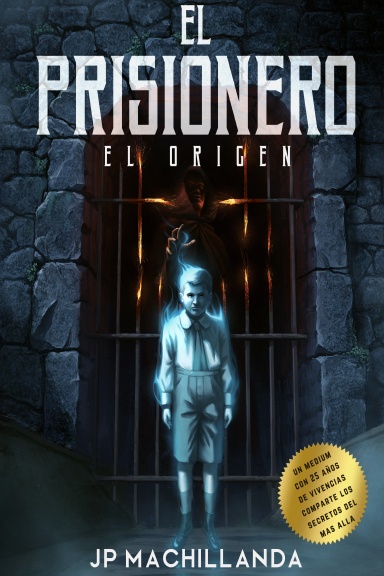 EL PRISIONERO #1  (EL ORIGEN)