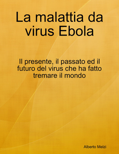 La malattia da virus Ebola