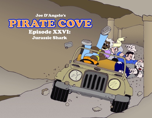 Pirate Cove - Episode 26: Jurassic Shark - Full Color