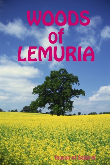 WOODS of LEMURIA