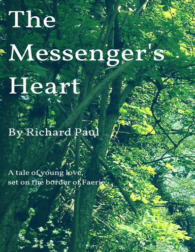 The Messenger's Heart