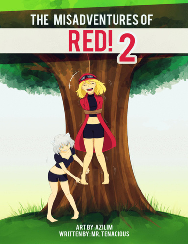 The Misadventures of Red 2