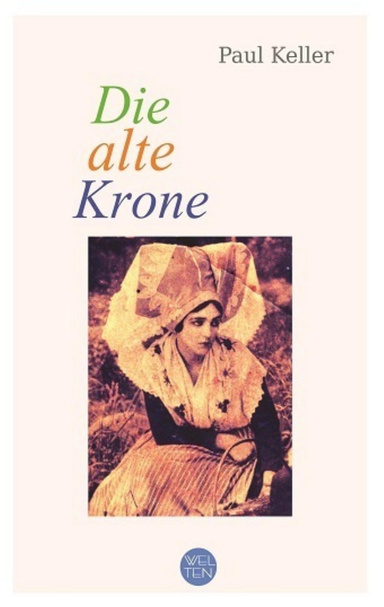 Die Alte Krone (Ein Roman Aus Dem Spreewald)