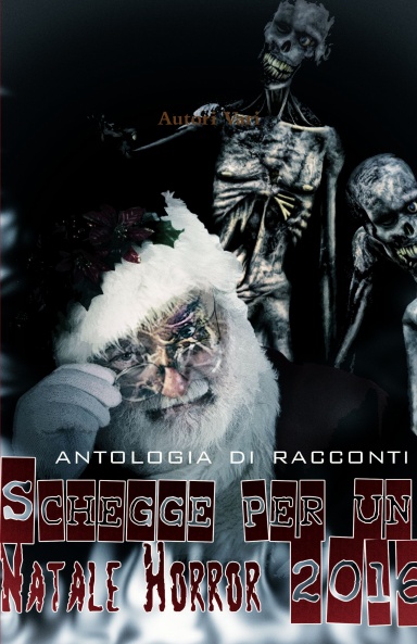 Schegge per un Natale Horror 2016
