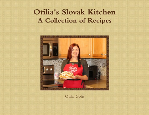 Otilia's Slovak Kitchen
