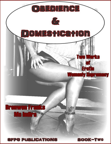 Obedience & Domestication - Book Two