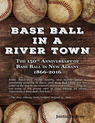 Base Ball In a River Town