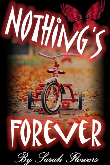 Nothing's Forever