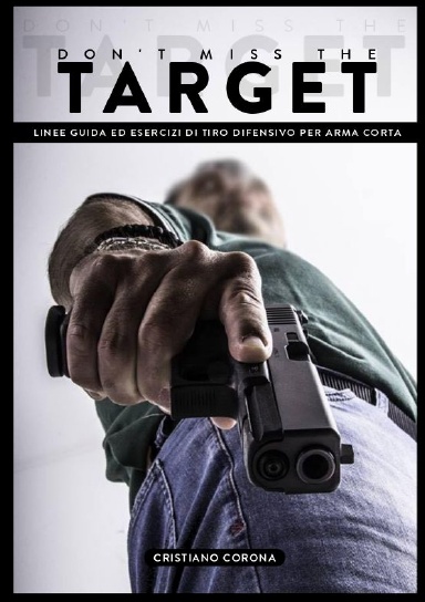 Don't Miss the Target