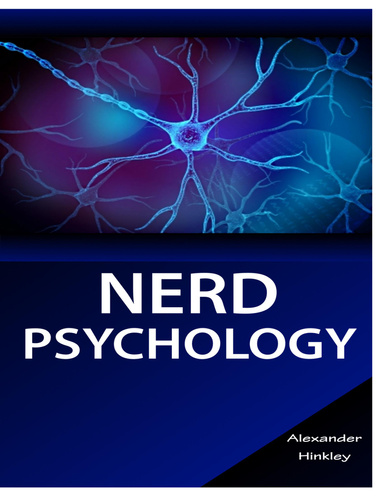 Nerd Psychology