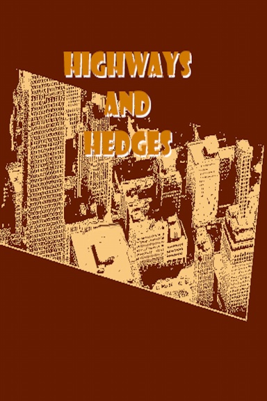 Highways And Hedges