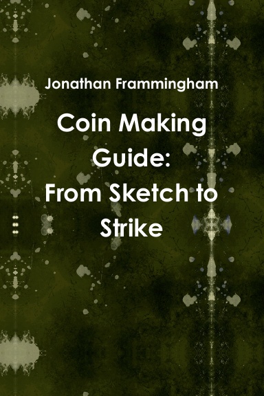 Coin Making Guide