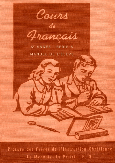 Cours de français - 6e année - Manuel de l'élève