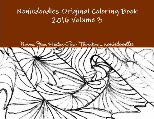 Noniedoodles Original Coloring Book 2016 Volume 3