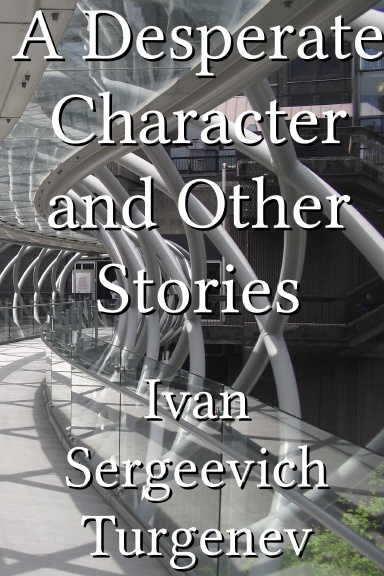 A Desperate Character and Other Stories