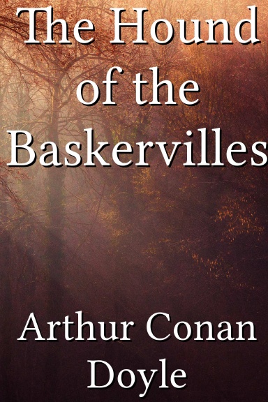 The Hound of the Baskervilles