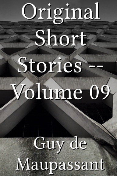 Original Short Stories -- Volume 09
