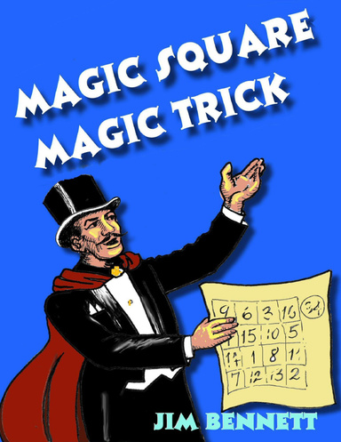 Magic Square Magic Trick
