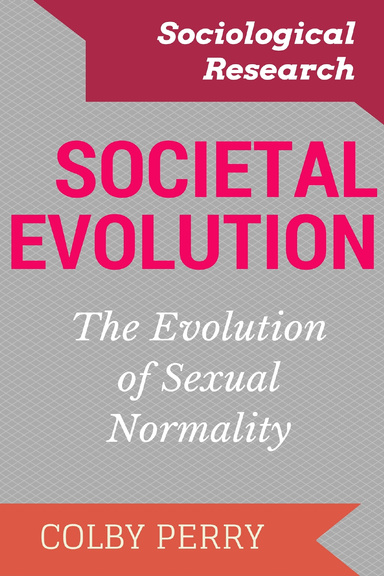 Societal Evolution: The Evolution of Sexual Normality