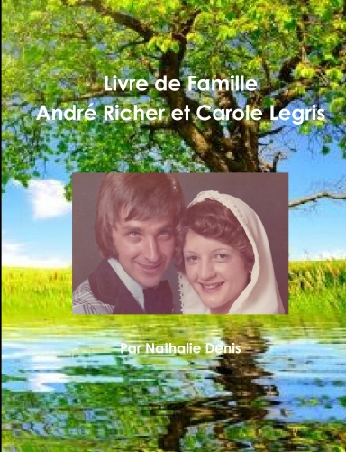 Livre de Famille - André Richer et Carole Legris
