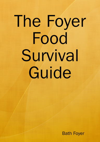The Foyer Food Survival Guide