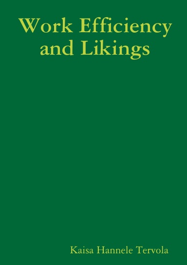 Work Efficiency and Likings