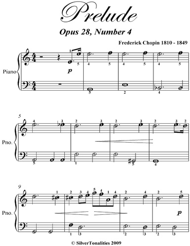 Prelude Opus 28 Number 4 Easiest Piano Sheet Music