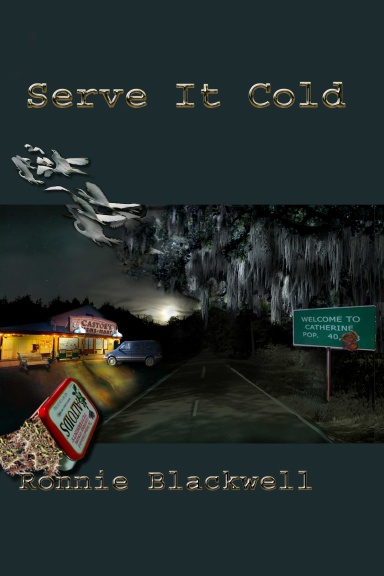Serve It Cold- Laura Mann