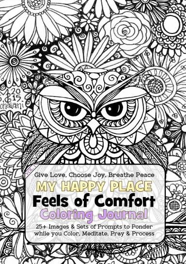 My Happy Place, Book #3 - Feels of Comfort - Vol.1