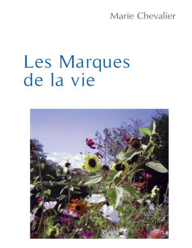 les marques de la vie