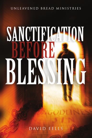 Sanctification Before Blessing