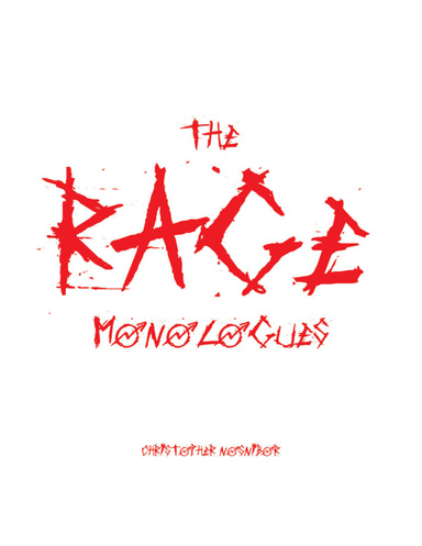 The Rage Monologues