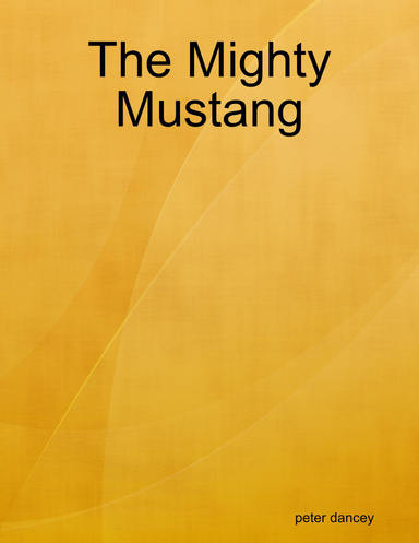 The Mighty Mustang